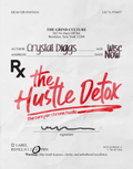 Hustle Detox